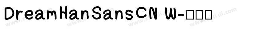 DreamHanSansCN W字体转换
